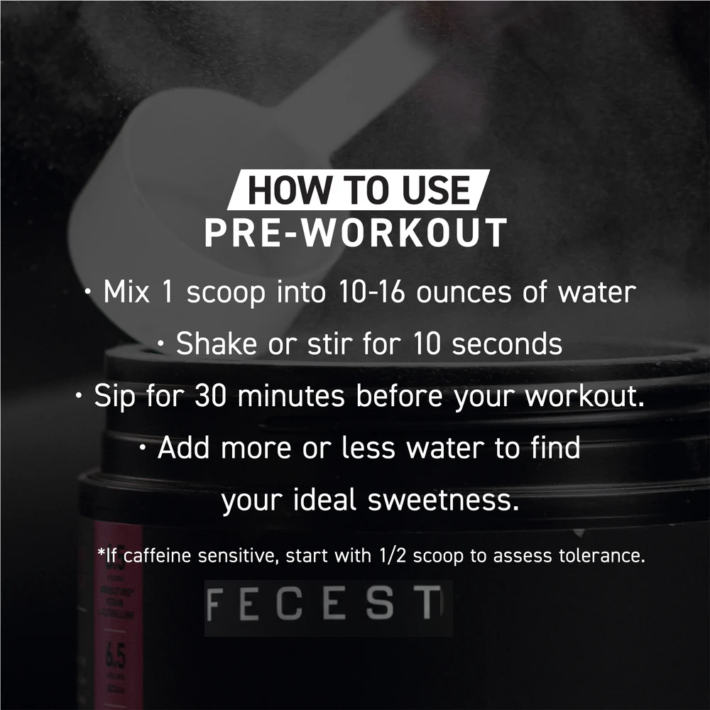 PRE-WORKOUT (PRE-FECEST)